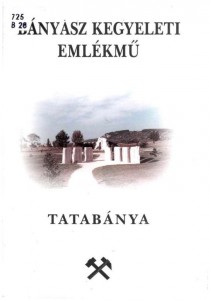Bányász kegyeleti emlékmű