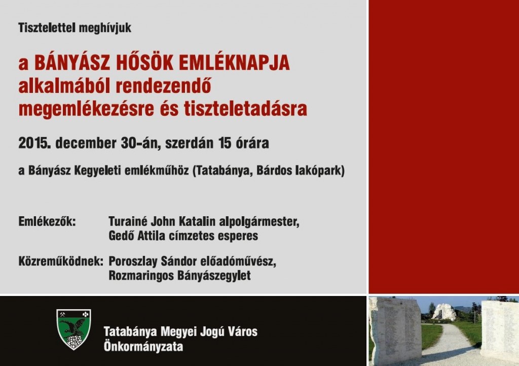 Bányász Hősök Emléknapja 2015